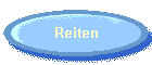 Reiten